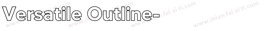Versatile Outline字体转换